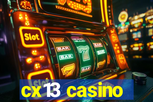 cx13 casino